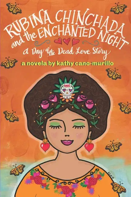 Rubina Chinchada and the Enchanted Dresser: A Day of the Dead Novelita - Paperback