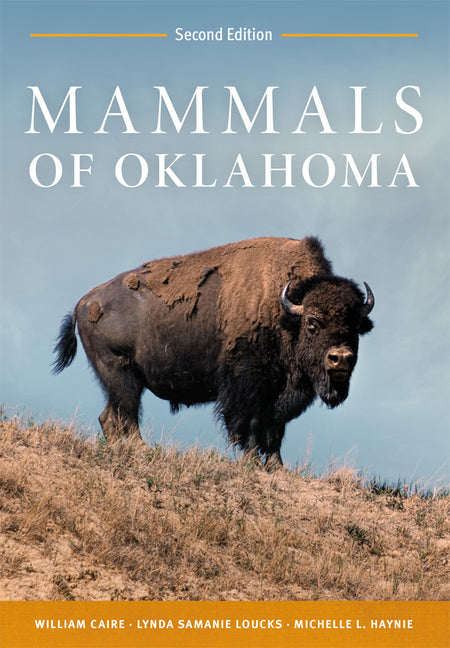 Mammals of Oklahoma: Second Edition - Hardcover
