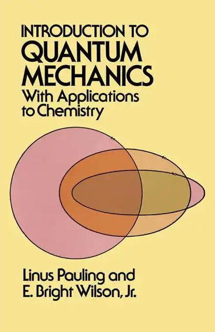 Introduction to Quantum Mechanics with Applications to Chemistry - Paperback