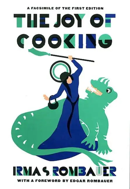 Joy of Cooking 1931 Facsimile Edition: A Facsimile of the First Edition 1931 - Hardcover