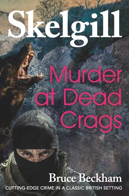 Murder at Dead Crags: Inspector Skelgill Investigates - Paperback