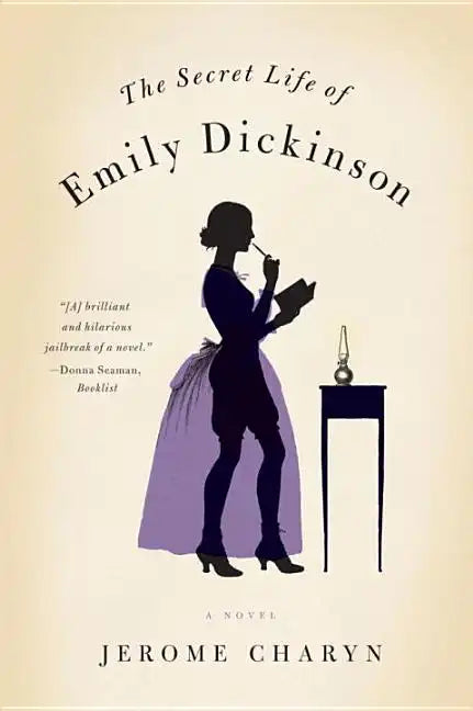 The Secret Life of Emily Dickinson - Paperback