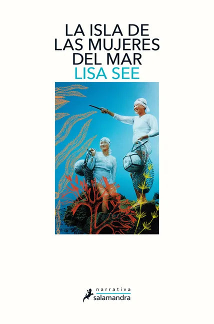La Isla de Las Mujeres del Mar / The Island of Sea Women - Paperback