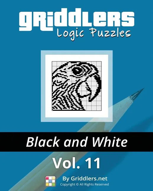 Griddlers Logic Puzzles: Black and White - Paperback