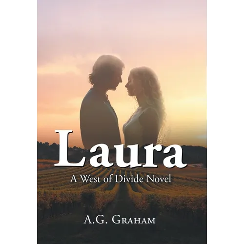 Laura: A West of the Divide Novel - Hardcover