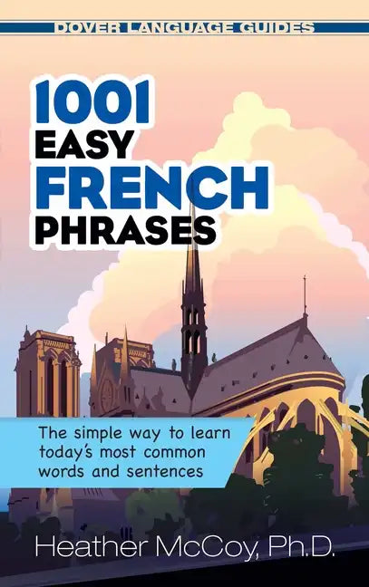 1001 Easy French Phrases - Paperback