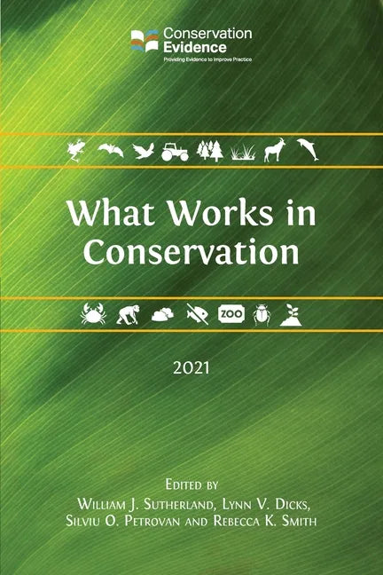 What Works in Conservation 2021 - Paperback