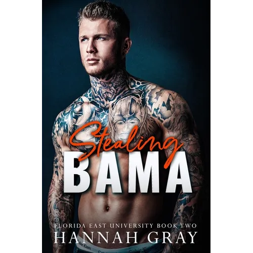 Stealing Bama: An Enemies to Lovers Romance - Paperback