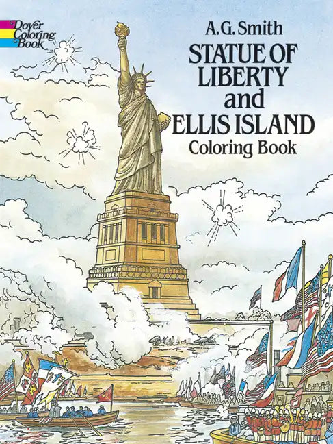 Statue of Liberty and Ellis Island Coloring Book - Paperback