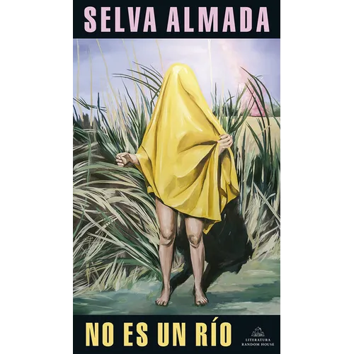 No Es Un Río / Not a River - Paperback