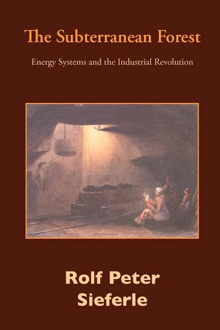 The Subterranean Forest - Paperback