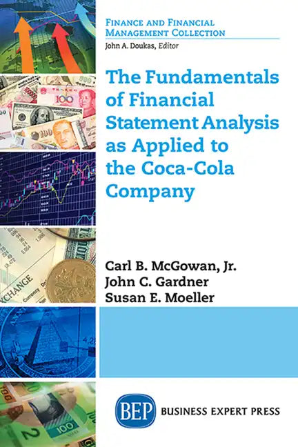The Fundamentals of Financial Statement Analysis as Applied to the Coca-Cola Company - Paperback