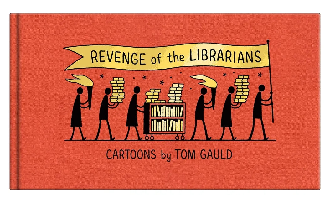 Revenge of the Librarians - Hardcover