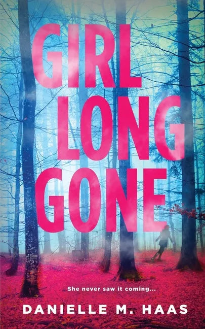 Girl Long Gone - Paperback