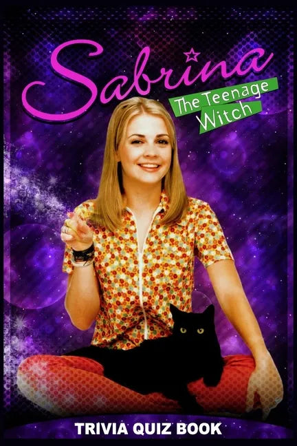 Sabrina The Teenage Witch: Trivia Quiz Book - Paperback