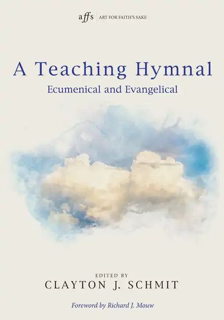 A Teaching Hymnal - Paperback