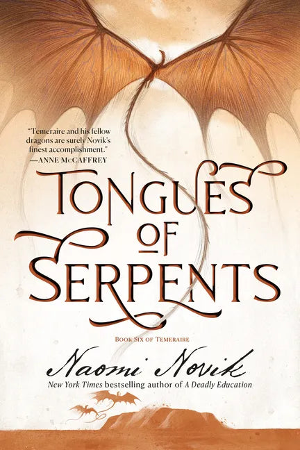 Tongues of Serpents: Book Six of Temeraire - Paperback