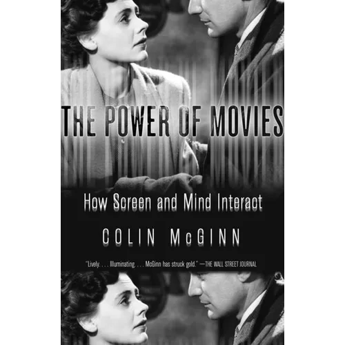 The Power of Movies: How Screen and Mind Interact - Paperback