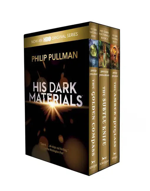 His Dark Materials 3-Book Trade Paperback Boxed Set: The Golden Compass; The Subtle Knife; The Amber Spyglass - Boxed Set