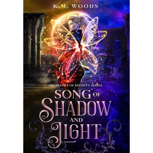 Song of Shadow and Light - Hardcover