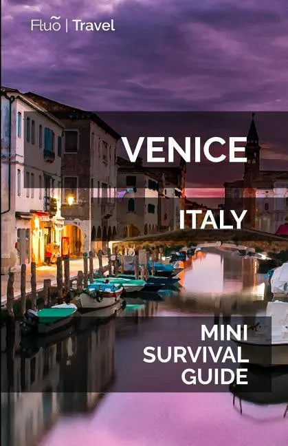 Venice Mini Survival Guide - Paperback