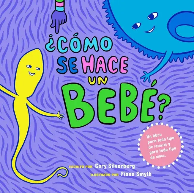 ¿Cómo Se Hace Un Bebé? - Paperback