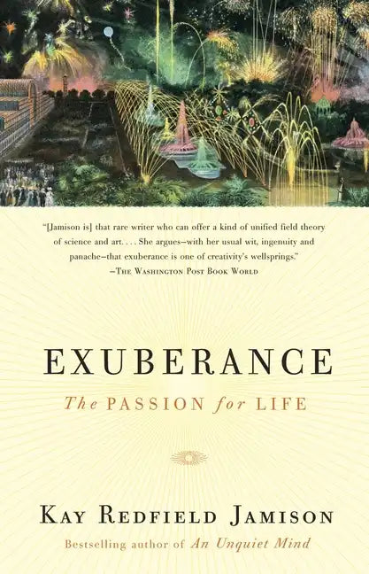 Exuberance: The Passion for Life - Paperback
