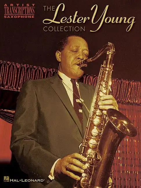The Lester Young Collection: Tenor Saxophone - Paperback