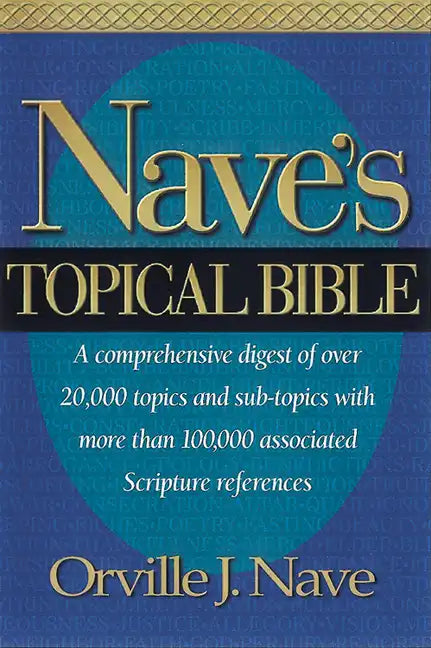 Nave's Topical Bible-KJV - Hardcover