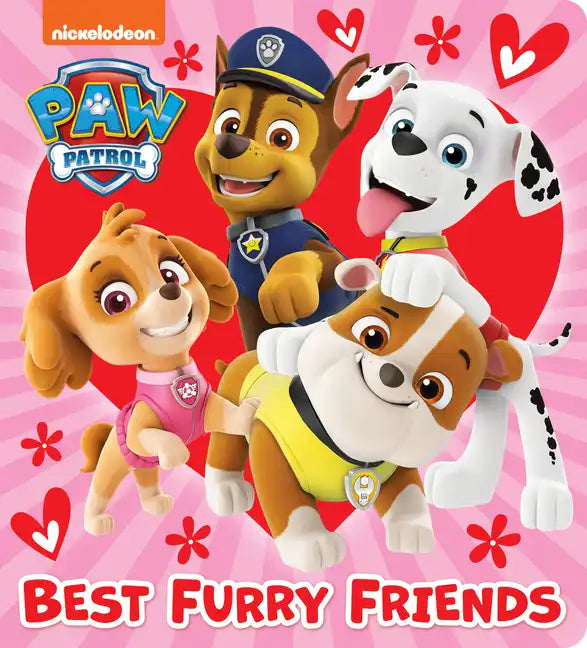 Best Furry Friends (Paw Patrol) - Board Book