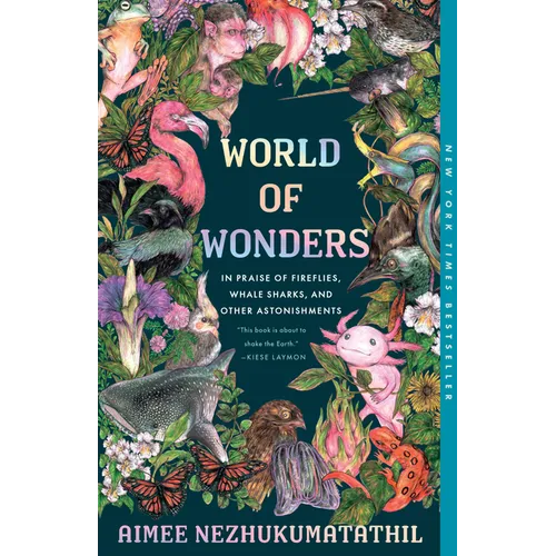 World of Wonders: In Praise of Fireflies, Whale Sharks, and Other Astonishments - Paperback