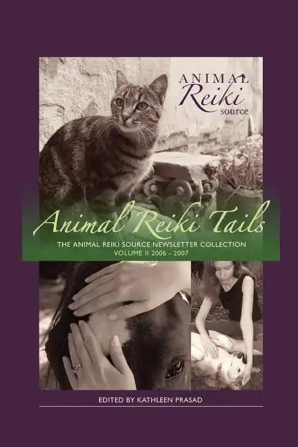 Animal Reiki Tails Volume 2 - Paperback