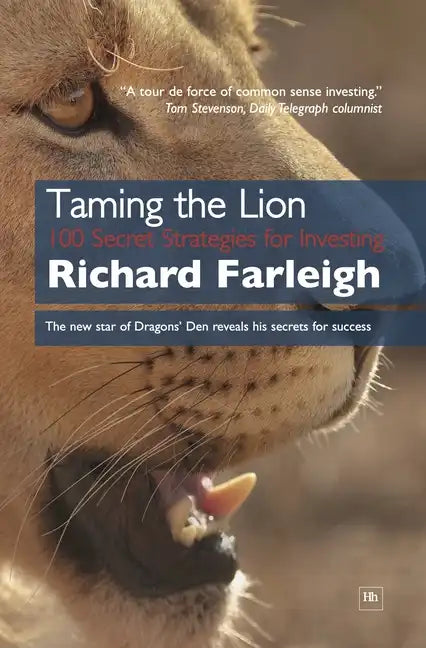 Taming the Lion: 100 Secret Strategies for Investing - Paperback