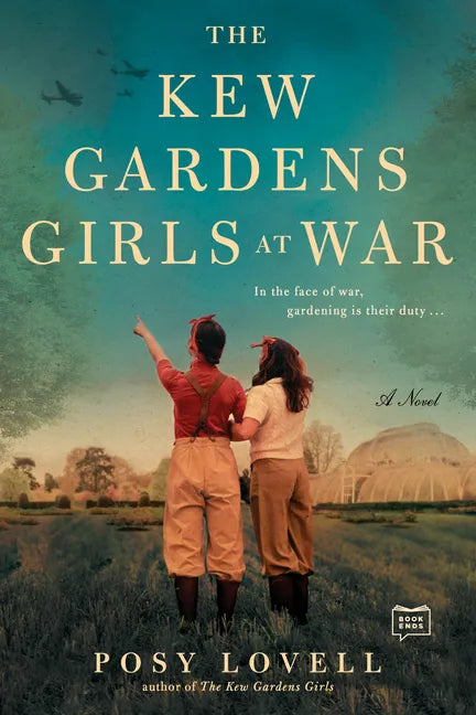 The Kew Gardens Girls at War - Paperback