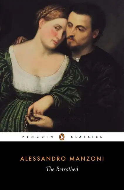 The Betrothed: I Promessi Sposi - Paperback