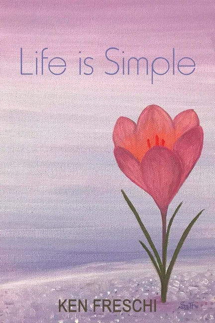 Life Is Simple - Paperback
