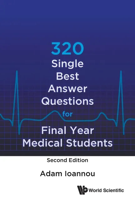 320 Single Best Answer Questions for Final Year Medical Students (Second Edition) - Paperback