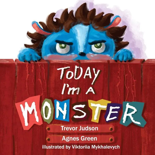 Today I'm a Monster - Paperback