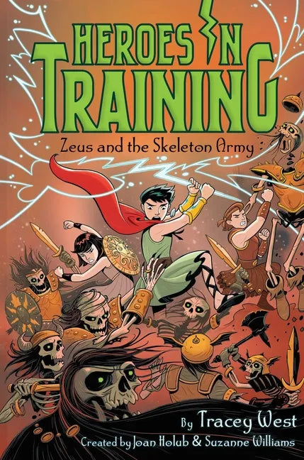 Zeus and the Skeleton Army - Hardcover