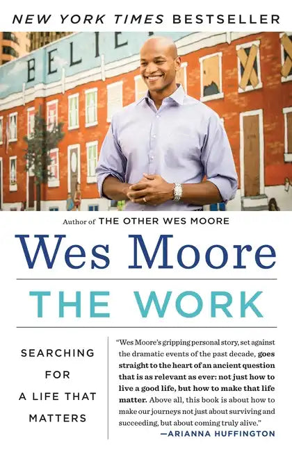 The Work: Searching for a Life That Matters - Paperback