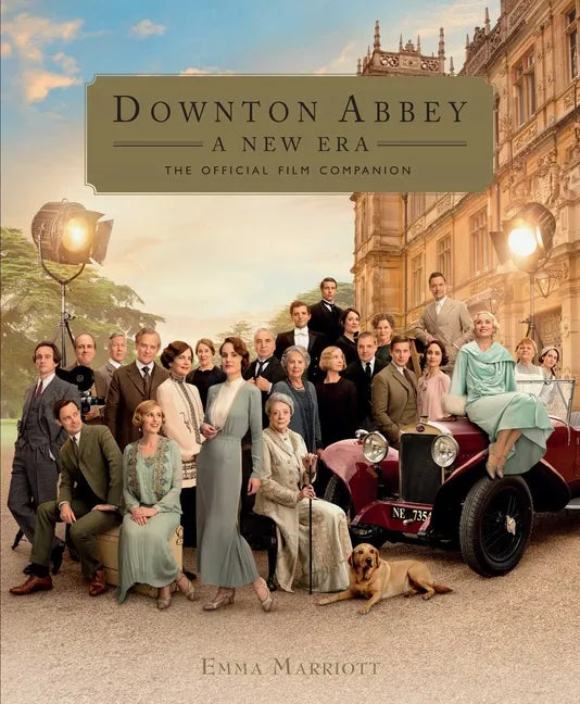 Downton Abbey: A New Era: The Official Film Companion - Hardcover