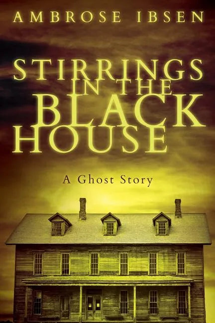 Stirrings in the Black House - Paperback