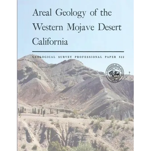 Areal Geology of the Western Mojave Desert California - Paperback