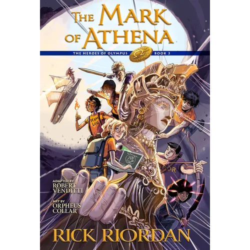 The Heroes of Olympus, Book Three: The Mark of Athena: The Graphic Novel - Paperback