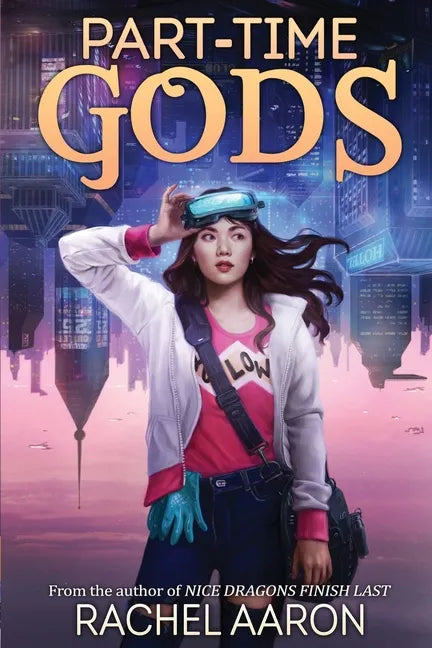 Part-Time Gods: DFZ Book 2 - Paperback