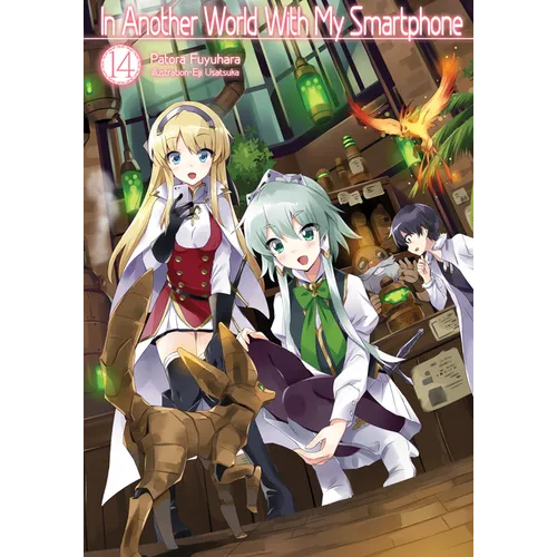 In Another World with My Smartphone: Volume 14 (Light Novel) - Paperback