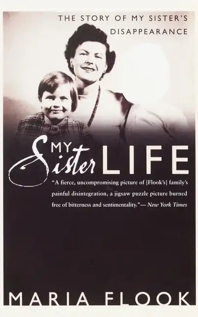 My Sister Life: The Story of My Sister's Disappearance - Paperback