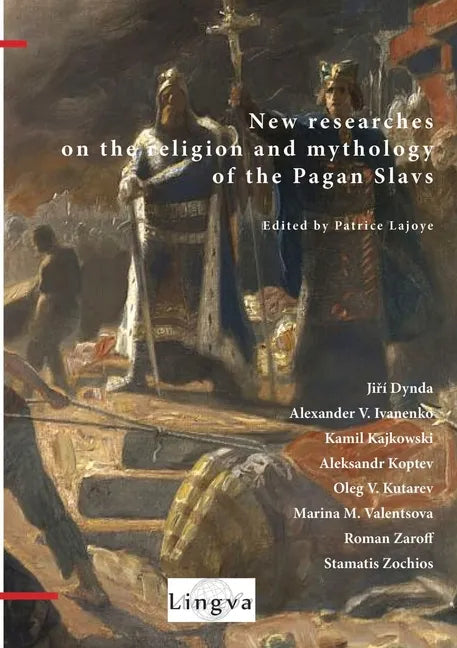New Researches on the Religion and Mythology of the Pagan Slavs - Paperback