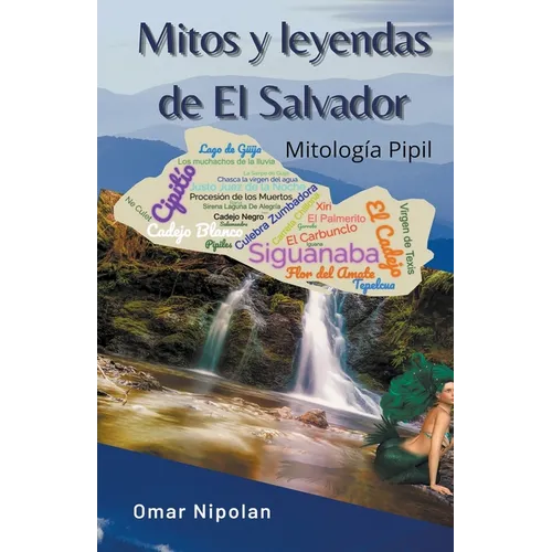 Mitos y leyendas de El Salvador - Paperback