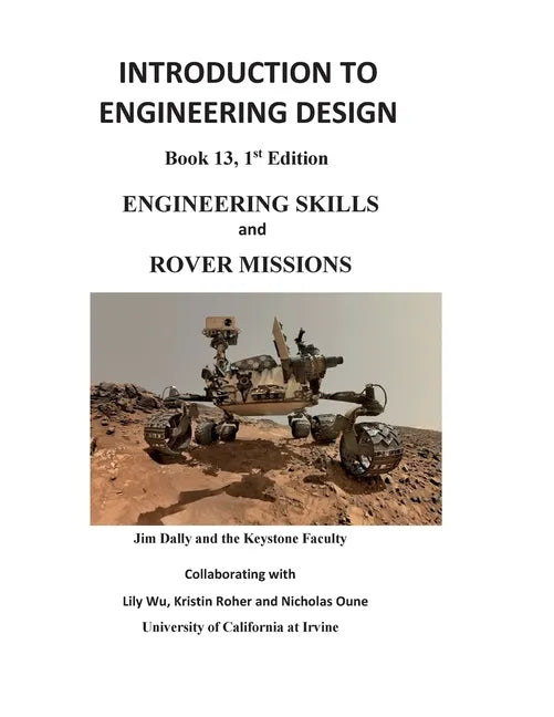 Introduction to Engineering Design: Engineering Skills and Rover Missions - Paperback